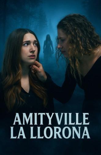 Amityville La Llorona (2025)