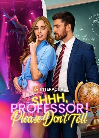 Shhh, Professor! Please Don't Tell (2025)