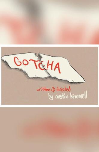 Gotcha! (2019)