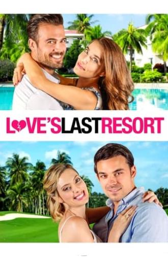 Love's Last Resort (2017)