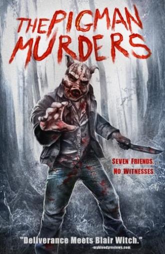 The Pigman Murders (2013)