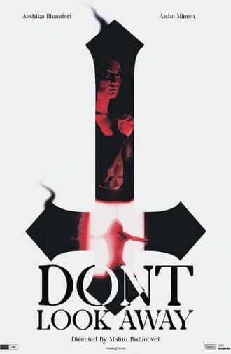 Don't Look Away (2024)