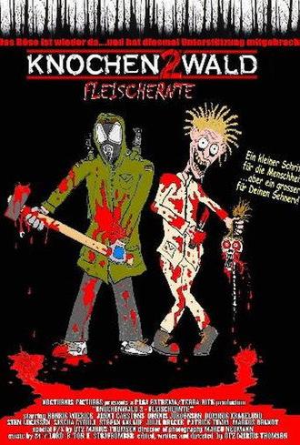 Knochenwald 2 - Fleischernte (2002)