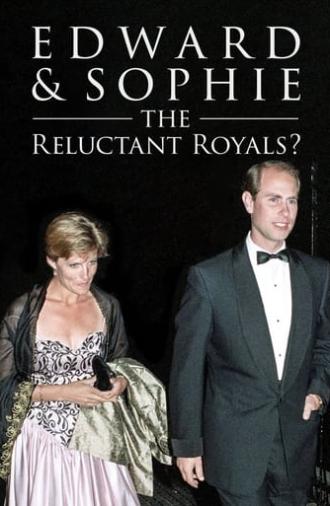 Edward & Sophie: The Reluctant Royals? (2020)