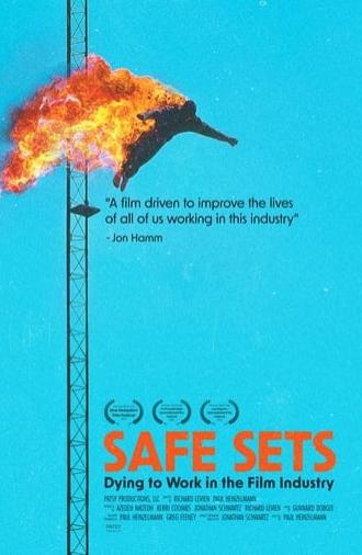 Safe Sets - Dying to Work in the Film Industry (2024)