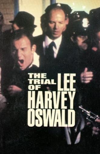 The Trial of Lee Harvey Oswald (1977)