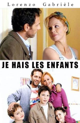 Je hais les enfants (2003)