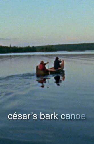 Cesar's Bark Canoe (1971)