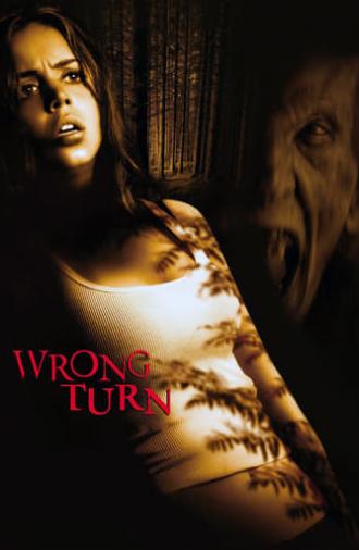 Wrong Turn (2003)