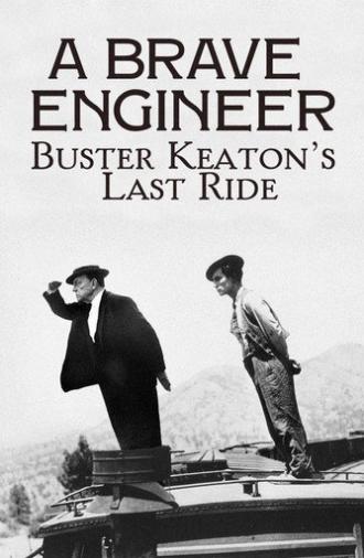 A Brave Engineer: Buster Keaton's Last Ride (2026)