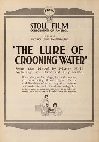 The Lure of Crooning Water (1920)