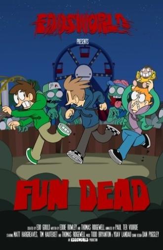 Fun Dead (2014)