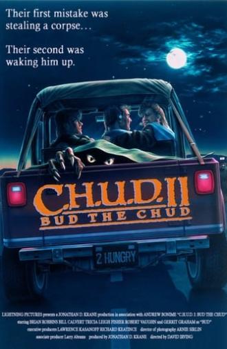 C.H.U.D. II: Bud the Chud (1989)