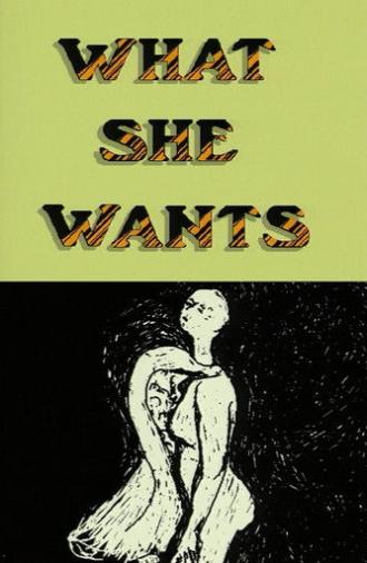 What She Wants (1994)
