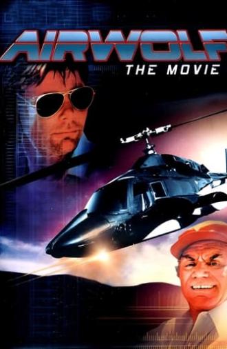 Airwolf: The Movie (1984)