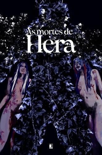 The Deaths of Hera (2024)