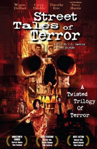 Street Tales of Terror (2004)