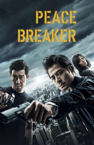 Peace Breaker (2017)