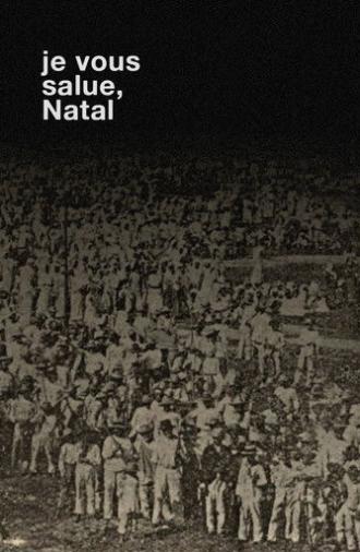 Je Vous Salue, Natal (2025)