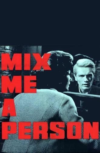 Mix Me a Person (1962)