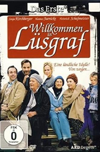 Willkommen in Lüsgraf (2006)