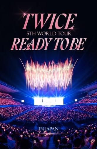 TWICE 5TH WORLD TOUR 'READY TO BE' in JAPAN (2024)