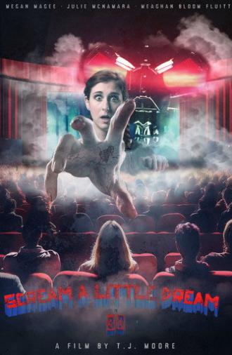 Scream a Little Dream (2025)