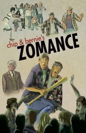 Chip & Bernie's Zomance (2015)