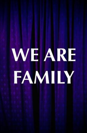 We Are Family (2024)
