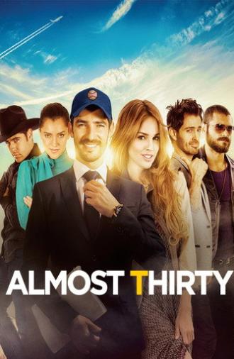 Almost Thirty (2013)