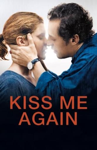 Kiss Me Again (2010)