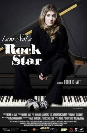 I Am Not a Rock Star (2012)