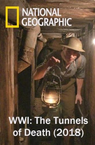 WWI: The Tunnels of Death (2018)