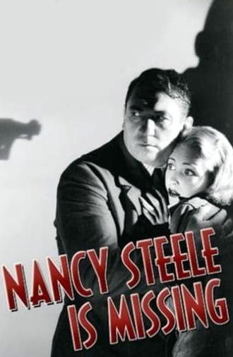 Nancy Steele Is Missing! (1937)