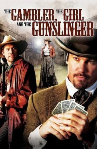 The Gambler, The Girl and The Gunslinger (2009)