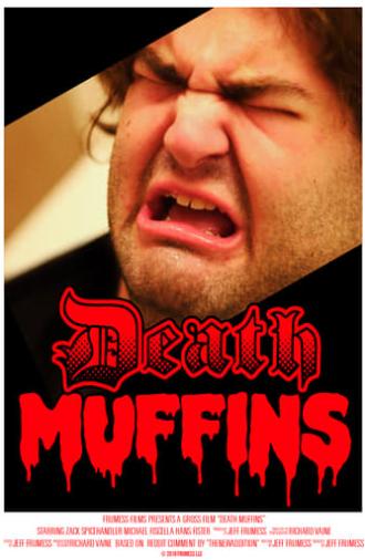 Death Muffins (2013)