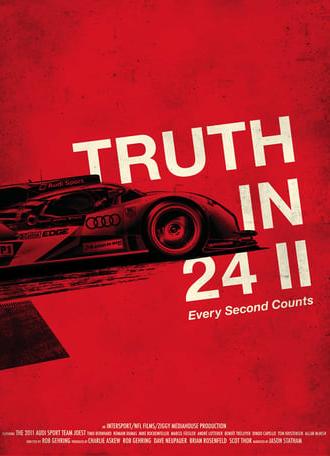 Truth In 24 II: Every Second Counts (2012)