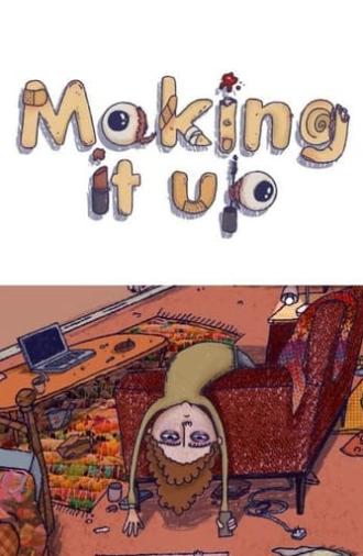 Making It Up (2024)