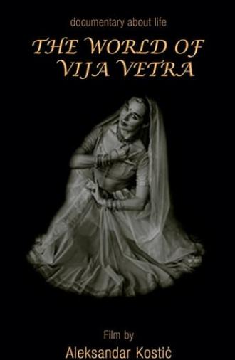 The World of Vija Vētra (2008)