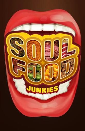 Soul Food Junkies (2012)