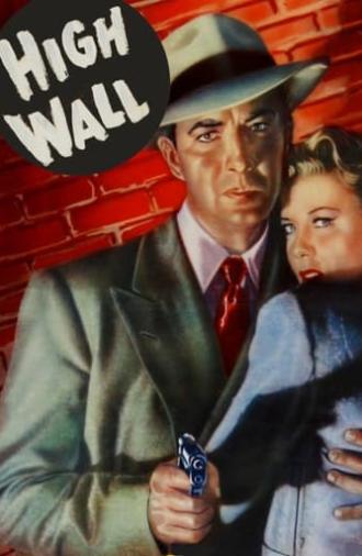 High Wall (1947)