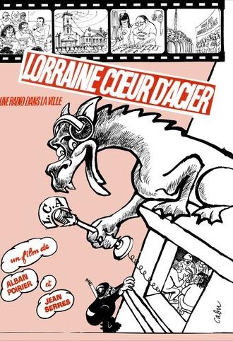 Lorraine Coeur d'Acier, une radio dans la ville (1981)