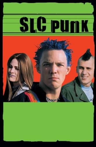 SLC Punk (1998)