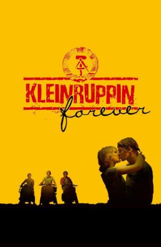 Kleinruppin Forever (2004)