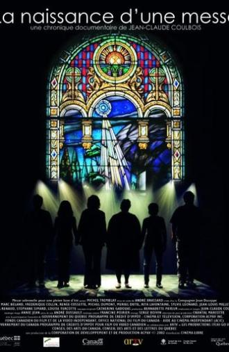 La naissance d'une messe (2002)