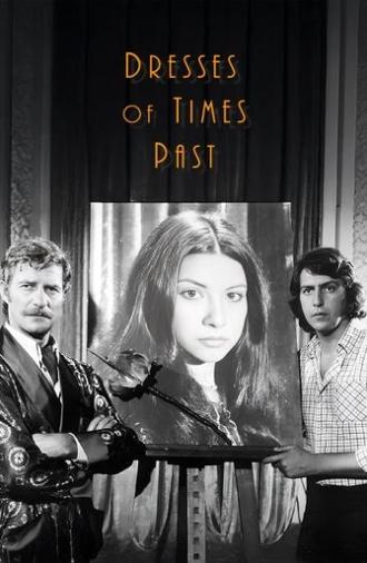 Dresses Of Times Past (1975)