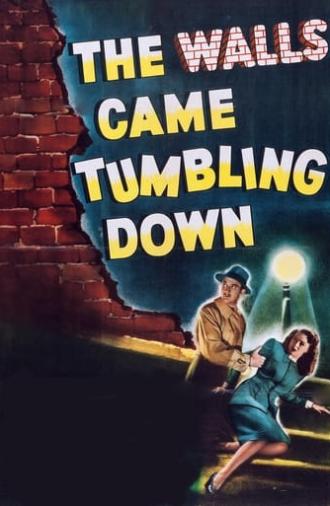 The Walls Came Tumbling Down (1946)