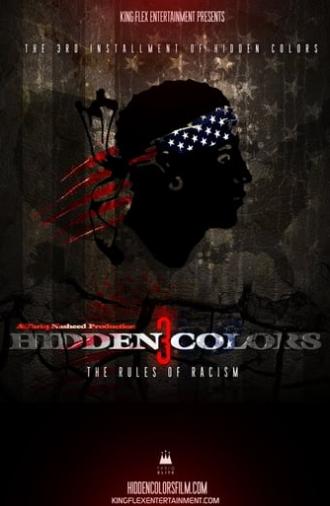 Hidden Colors 3: The Rules of Racism (2014)