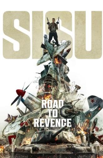 Sisu: Road to Revenge (2025)
