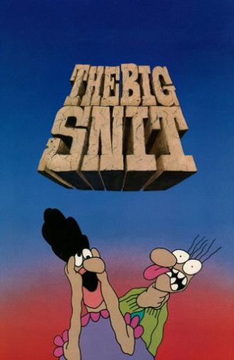 The Big Snit (1985)
